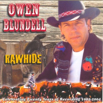 Blundell ,Owen - Rawhide : 20th Anniversary 1984 - 2004